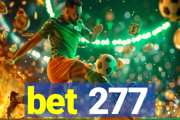 bet 277